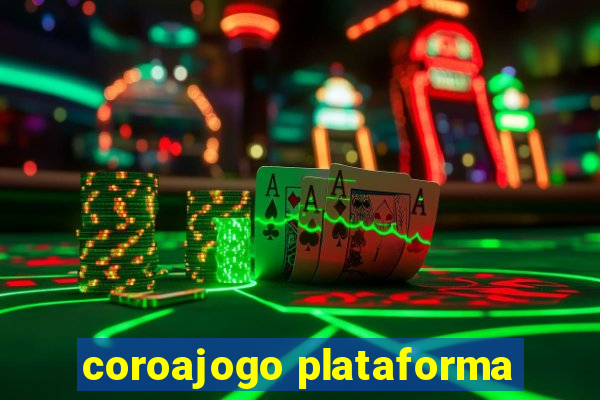 coroajogo plataforma
